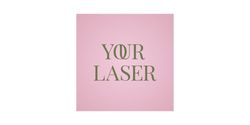 Your Laser